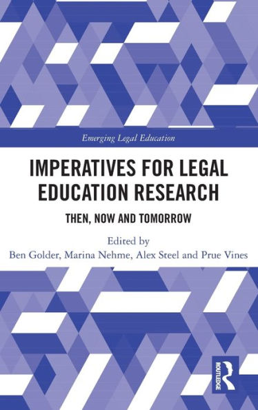 Imperatives For Legal Education Research (Emerging Legal Education)
