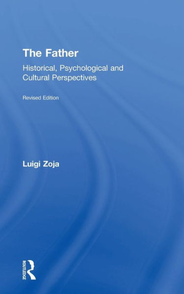 The Father: Historical, Psychological And Cultural Perspectives