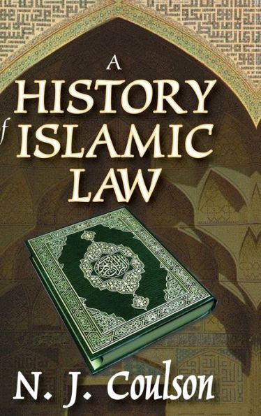 A History Of Islamic Law