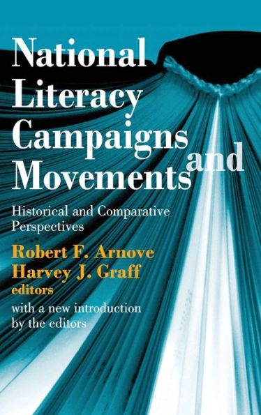 National Literacy Campaigns And Movements: Historical And Comparative Perspectives