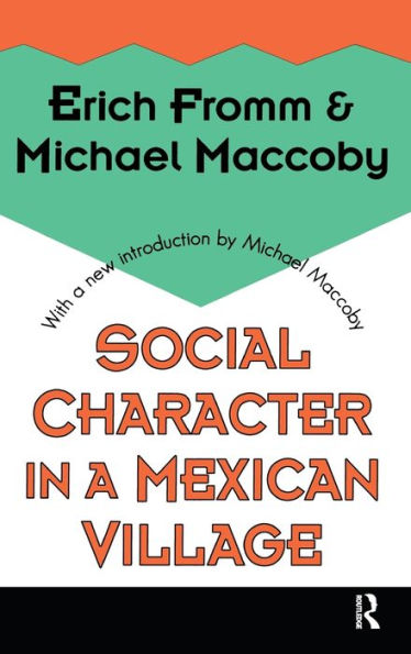 Social Character In A Mexican Village