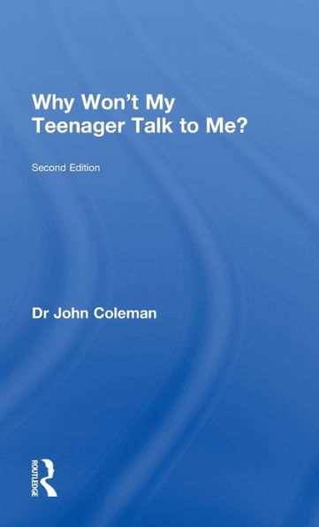 Why Won't My Teenager Talk To Me?