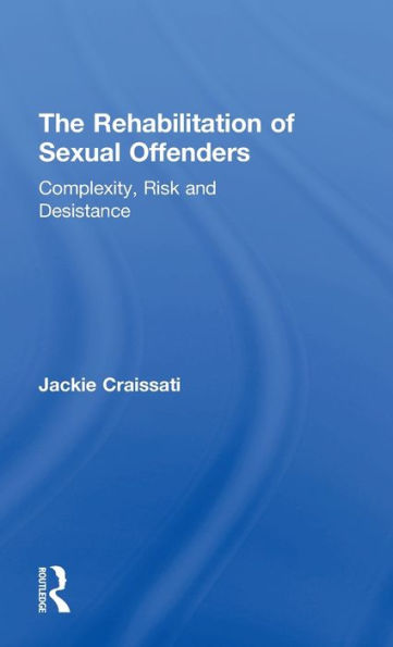 The Rehabilitation Of Sexual Offenders