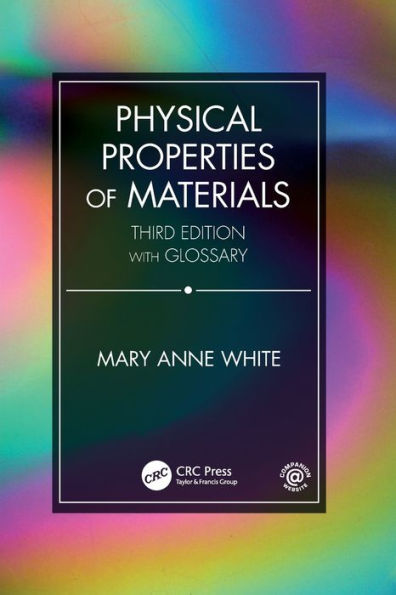 Physical Properties Of Materials, Third Edition