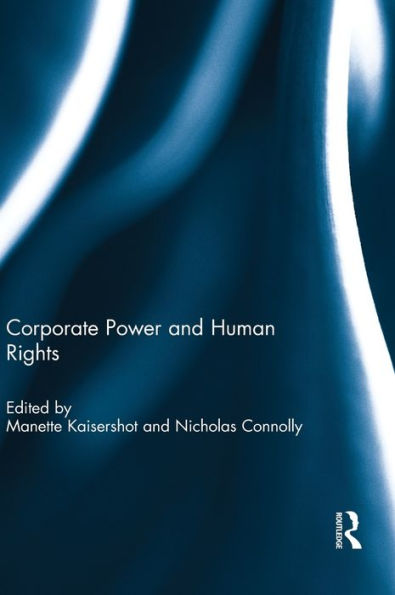 Corporate Power And Human Rights