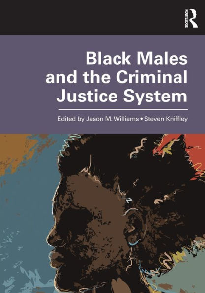 Black Males And The Criminal Justice System