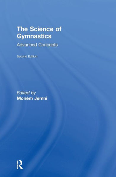The Science Of Gymnastics: Advanced Concepts