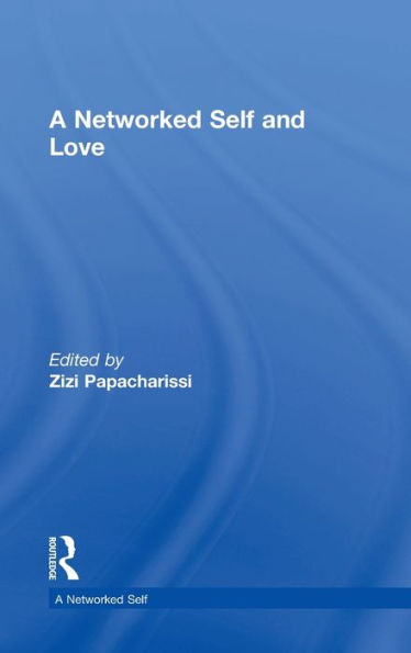 A Networked Self And Love