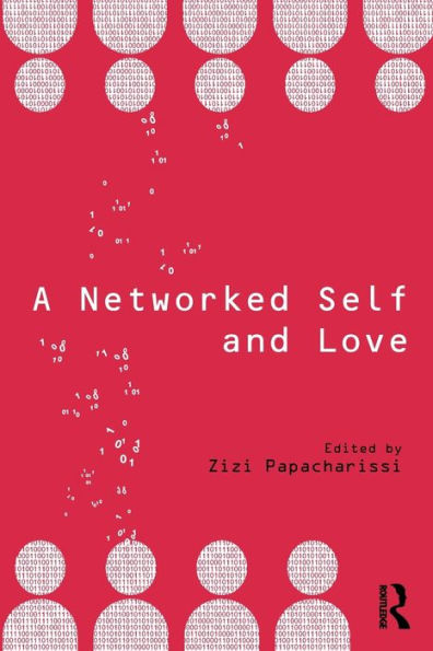A Networked Self And Love