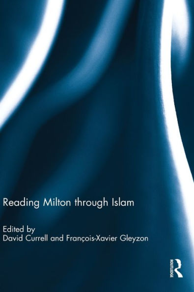 Reading Milton Through Islam