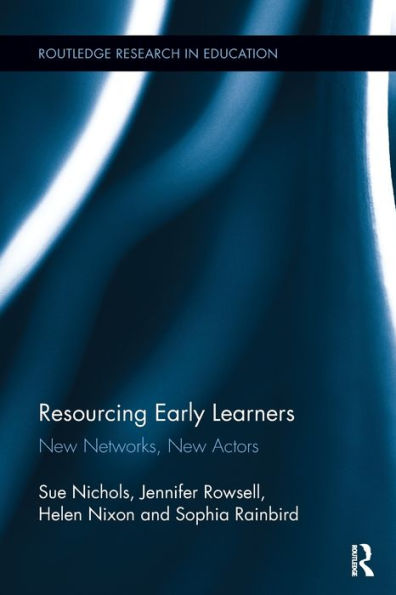 Resourcing Early Learners (Routledge Research In Education)