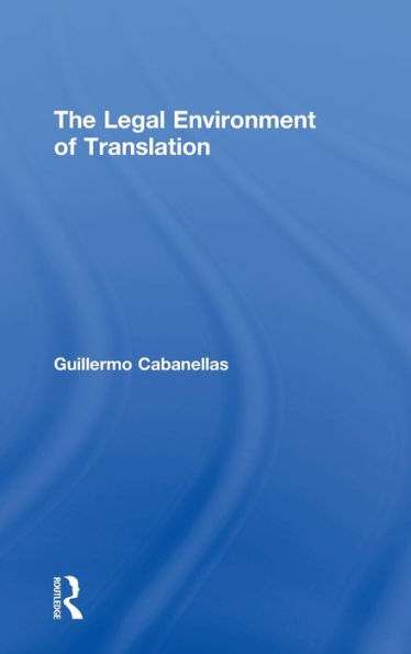The Legal Environment Of Translation