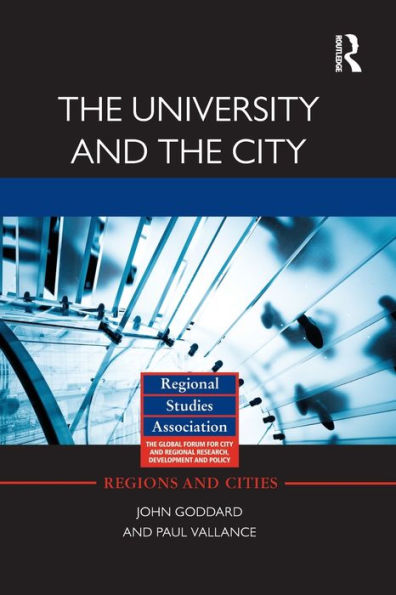 The University And The City (Regions And Cities)