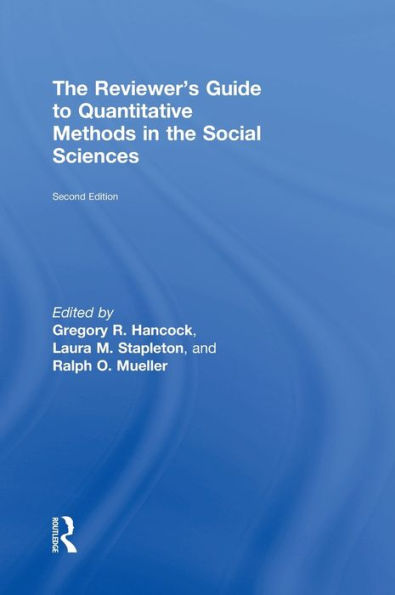 The Reviewer's Guide To Quantitative Methods In The Social Sciences