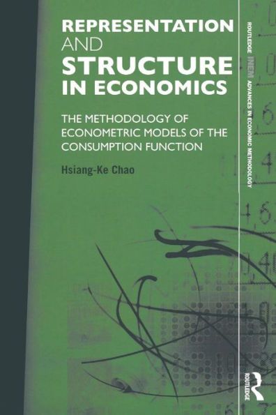Representation And Structure In Economics (Routledge Inem Advances In Economic Methodology)