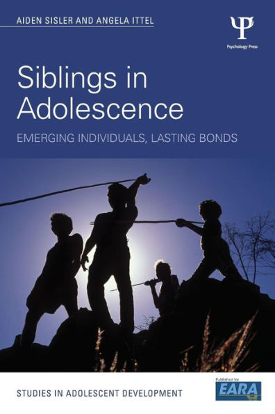 Siblings In Adolescence: Emerging Individuals, Lasting Bonds (Studies In Adolescent Development)