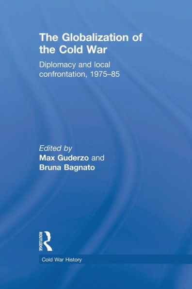 The Globalization Of The Cold War (Cold War History)