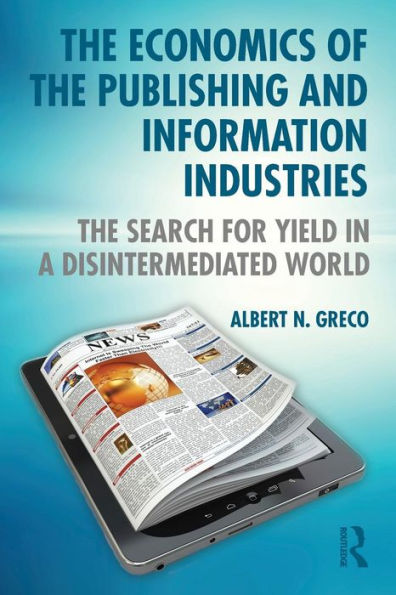 The Economics Of The Publishing And Information Industries