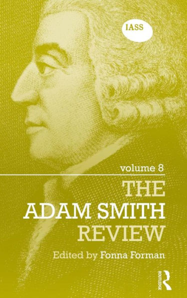 The Adam Smith Review Volume 8