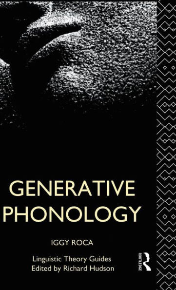 Generative Phonology (Linguistic Theory Guides)