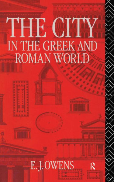 The City In The Greek And Roman World
