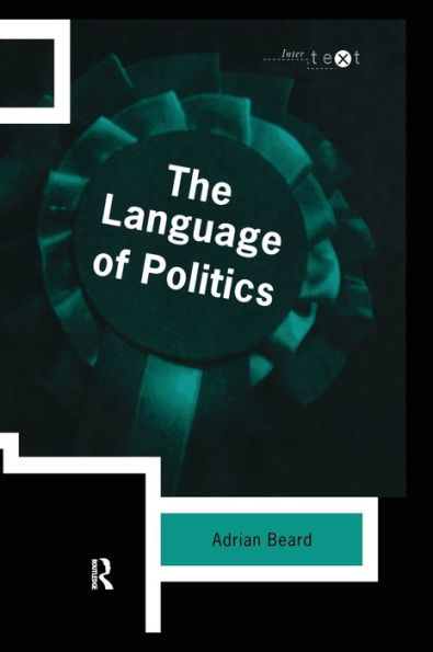 The Language Of Politics (Intertext)
