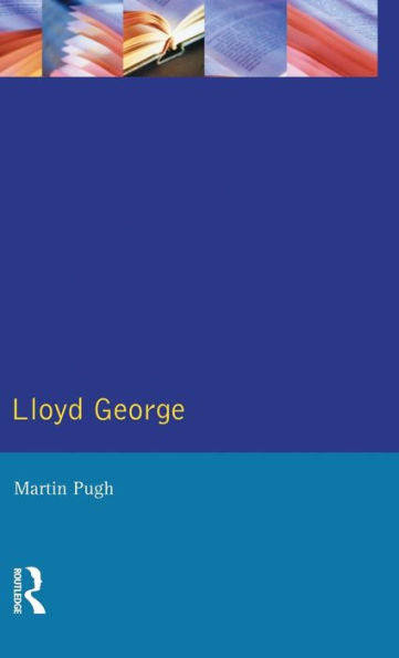Lloyd George (Profiles In Power)