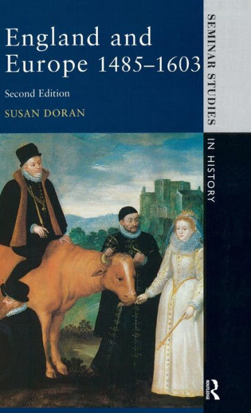 England And Europe 1485-1603 (Seminar Studies)