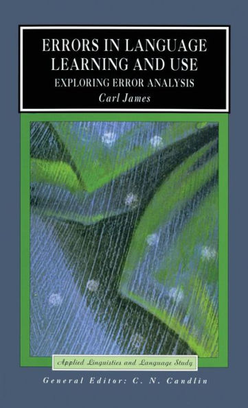 Errors In Language Learning And Use: Exploring Error Analysis (Applied Linguistics And Language Study)