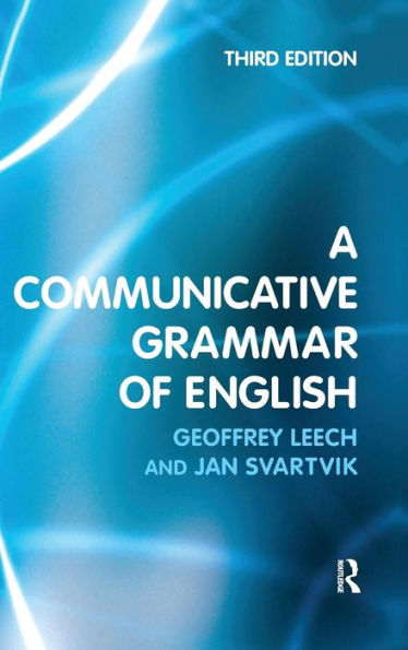 A Communicative Grammar Of English
