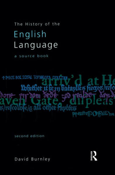 The History Of The English Language: A Sourcebook
