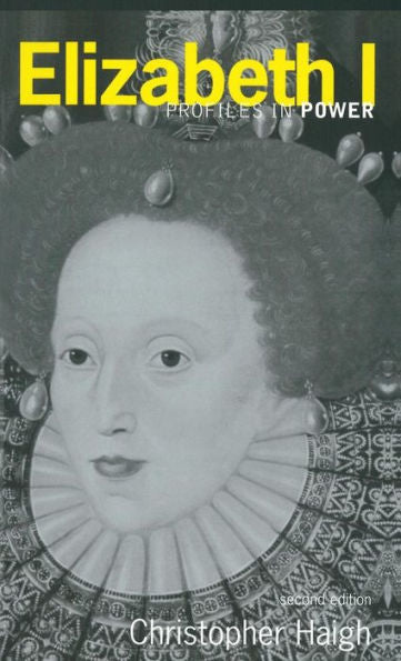 Elizabeth (Profiles In Power)