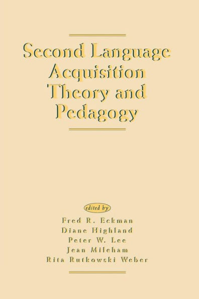 Second Language Acquisition Theory And Pedagogy