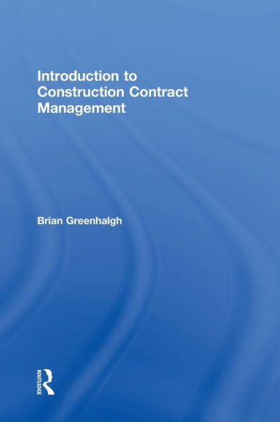 Introduction To Construction Contract Management