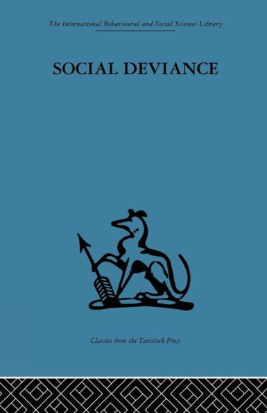 Social Deviance: Social Policy, Action And Research