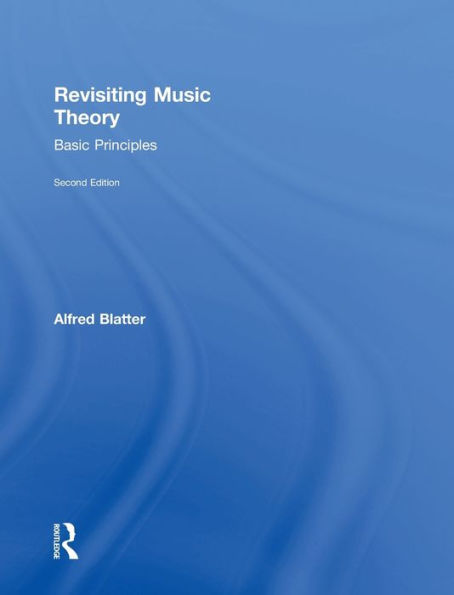 Revisiting Music Theory: Basic Principles