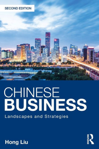 Chinese Business: Landscapes And Strategies