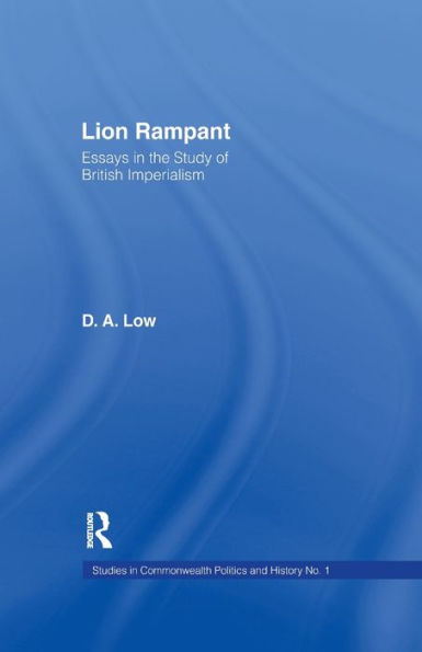 Lion Rampant (Studies In Commonwealth Politics And History)