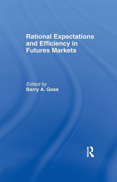 Rational Expectations And Efficiency In Futures Markets