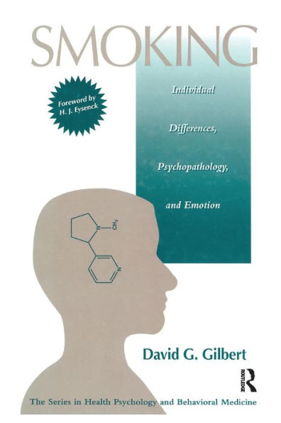 Smoking: Individual Differences, Psychopathology, And Emotion (Series In Health Psychology And Behavioral Medicine)