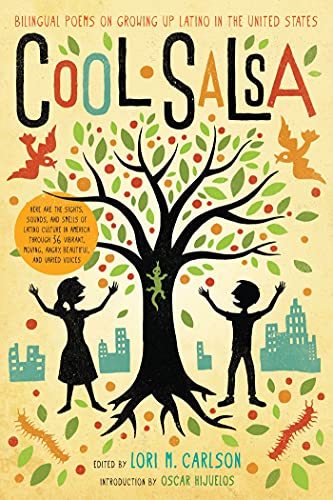 Cool Salsa: Bilingual Poems On Growing Up Latino In The United States (Spanish Edition)