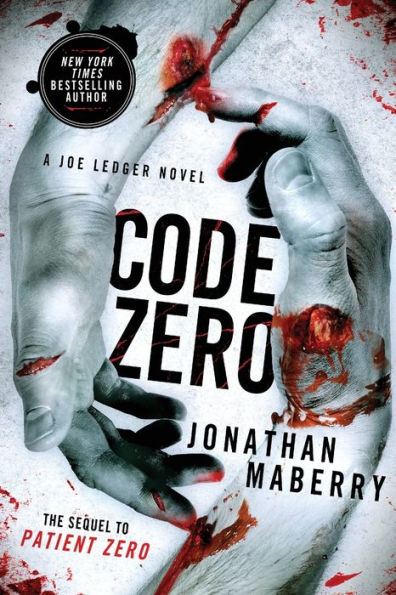 Code Zero: A Joe Ledger Novel (Joe Ledger, 6)