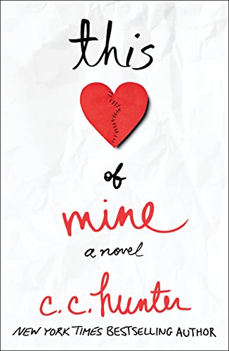 This Heart Of Mine: A Novel