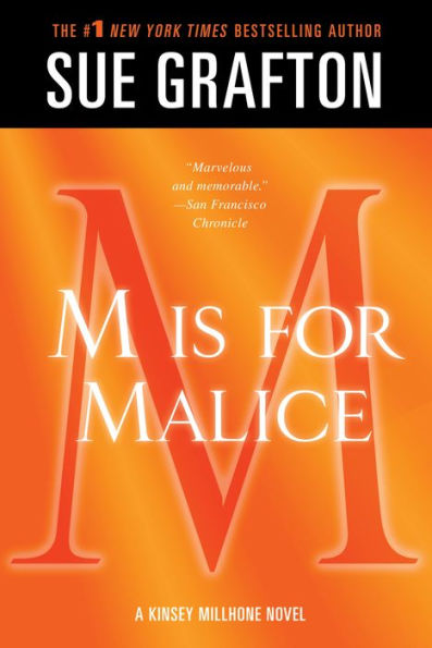 M Is For Malice: A Kinsey Millhone Novel (Kinsey Millhone Alphabet Mysteries, 13)