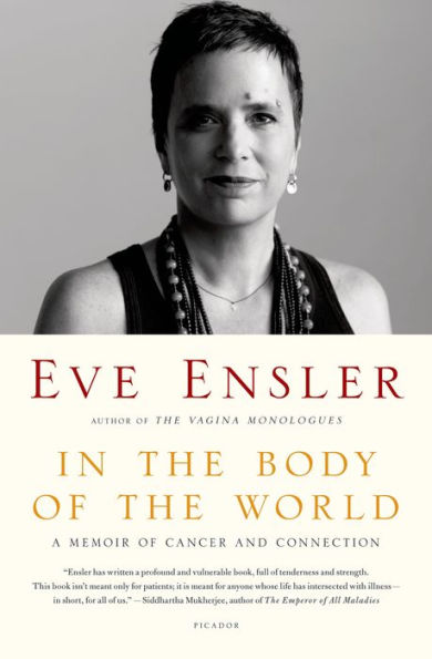 In The Body Of The World: A Memoir Of Cancer And Connection