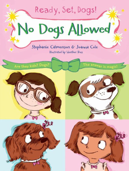 No Dogs Allowed (Ready, Set, Dogs!, 1)