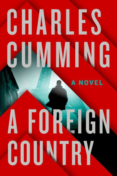 A Foreign Country: A Novel (Thomas Kell, 1)