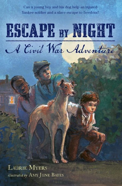 Escape By Night: A Civil War Adventure