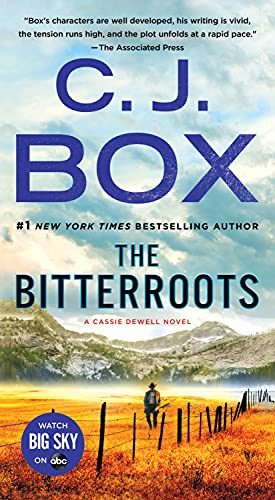 The Bitterroots: A Novel (Highway Quartet) - 9781250051073