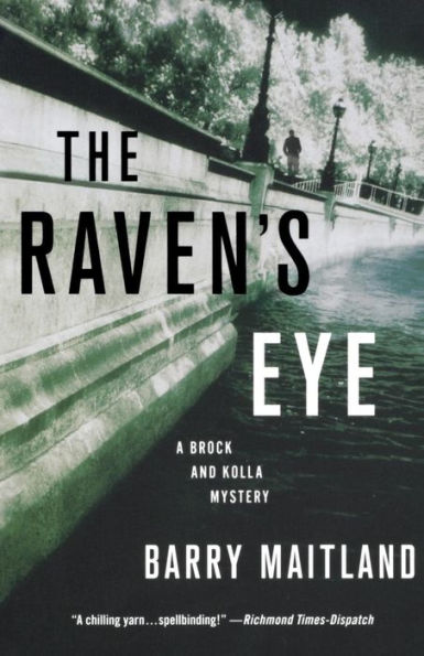 The Raven's Eye: A Brock And Kolla Mystery (Brock And Kolla Mysteries, 12)
